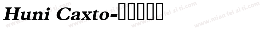 Huni Caxto字体转换